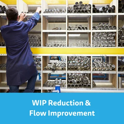 WIP Reduction and Flow Improvement